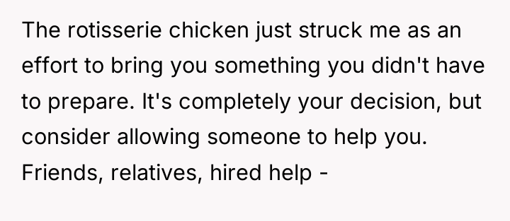 The rotisserie chicken just struck me as an effort to...