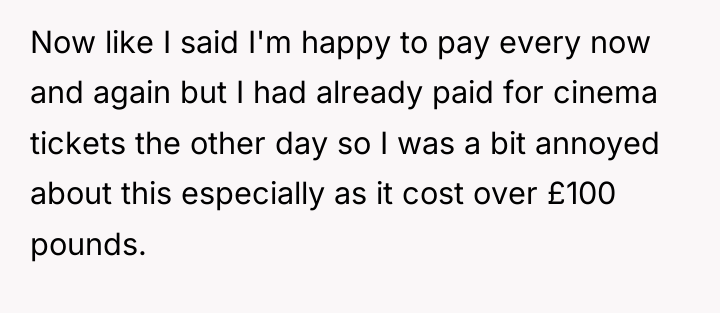 Now like I said I'm happy to pay every now...