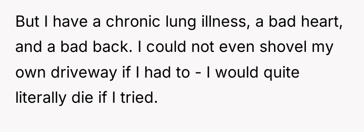 But I have a chronic lung illness, a bad heart,...