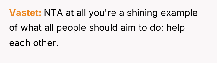 Vastet NTA at all you're a shining example of what...