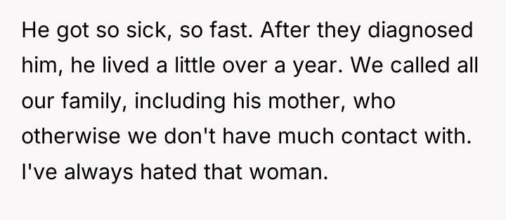 He got so sick, so fast. After they diagnosed him,...