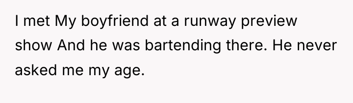 I met My boyfriend at a runway preview show And...