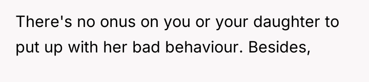 There's no onus on you or your daughter to put...