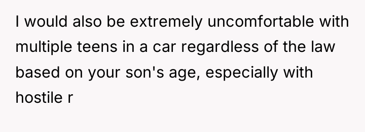 I would also be extremely uncomfortable with multiple teens in...