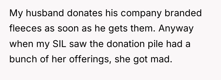 My husband donates his company branded fleeces as soon as...