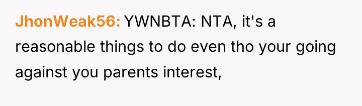 JhonWeak56 YWNBTA: NTA, it's a reasonable things to do even...