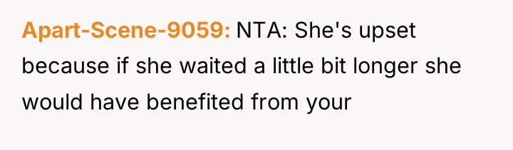 Apart-Scene-9059 NTA: She's upset because if she waited a little...