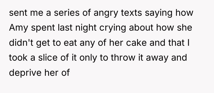 sent me a series of angry texts saying how Amy...