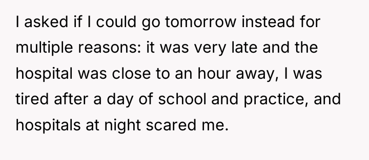 I asked if I could go tomorrow instead for multiple...