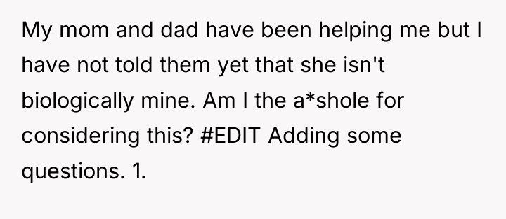 My mom and dad have been helping me but I...