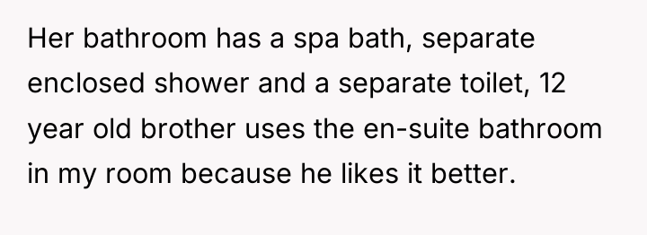 Her bathroom has a spa bath, separate enclosed shower and...