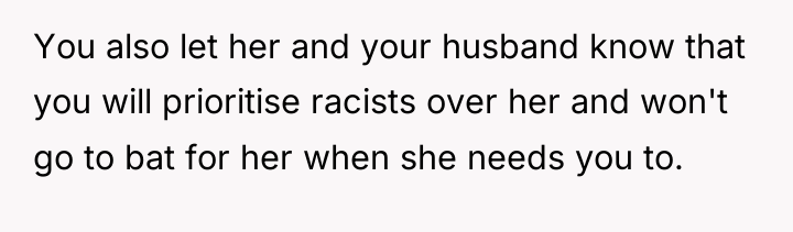 You also let her and your husband know that you...