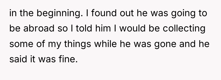 in the beginning. I found out he was going to...