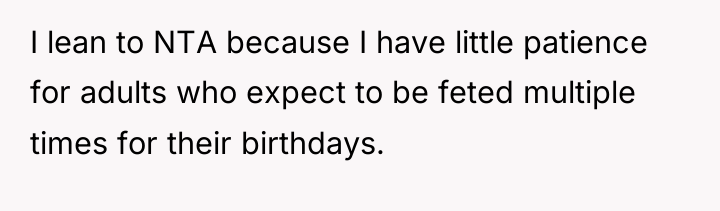 I lean to NTA because I have little patience for...