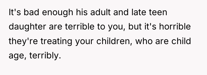 It's bad enough his adult and late teen daughter are...