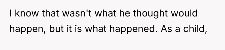 I know that wasn't what he thought would happen, but...