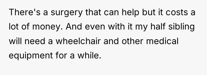 There's a surgery that can help but it costs a...