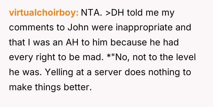 virtualchoirboy NTA. >DH told me my comments to John were...