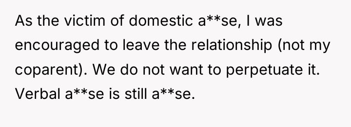 As the victim of domestic a**se, I was encouraged to...