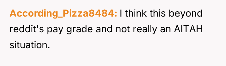 According_Pizza8484 I think this beyond reddit's pay grade and not...