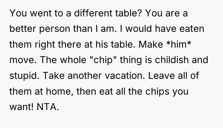 You went to a different table? You are a better...