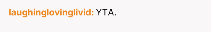 laughinglovinglivid YTA.