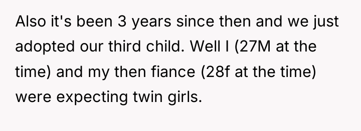 Also it's been 3 years since then and we just...