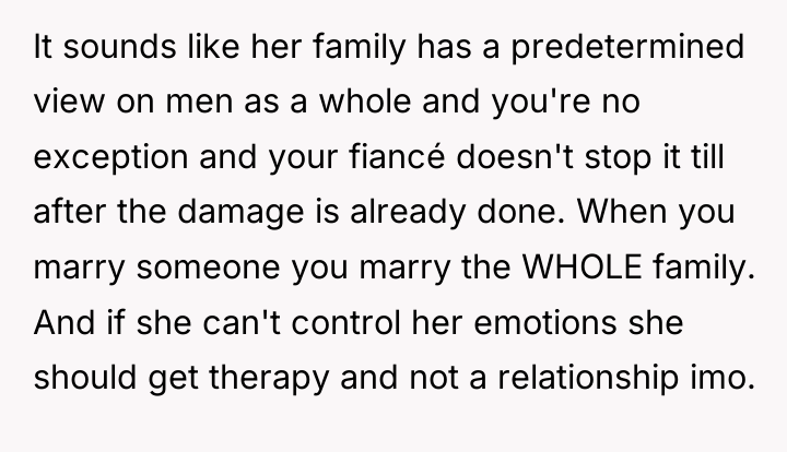 It sounds like her family has a predetermined view on...