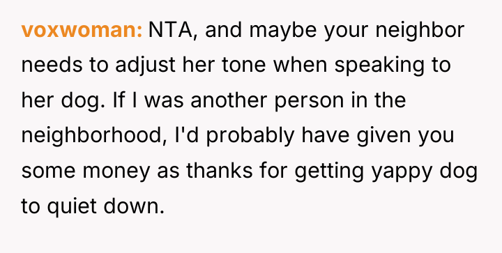 voxwoman NTA, and maybe your neighbor needs to adjust her...