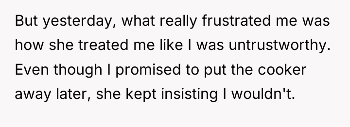 But yesterday, what really frustrated me was how she treated...