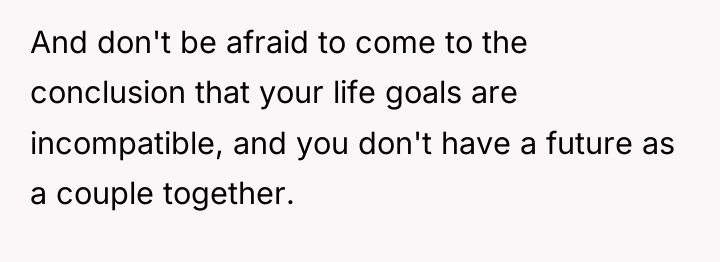 And don't be afraid to come to the conclusion that...