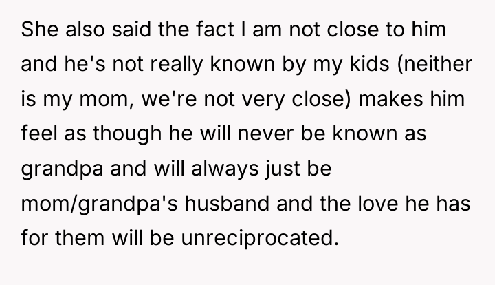 She also said the fact I am not close to...