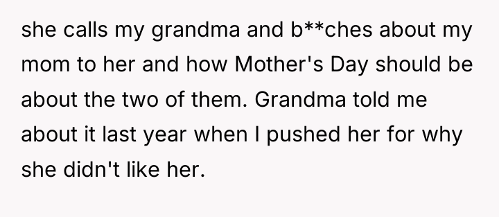 she calls my grandma and b**ches about my mom to...