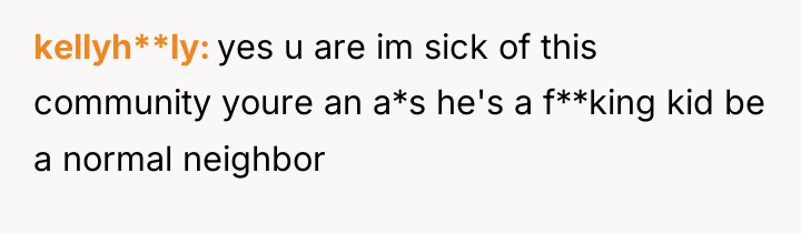 kellyh**ly yes u are im sick of this community youre...