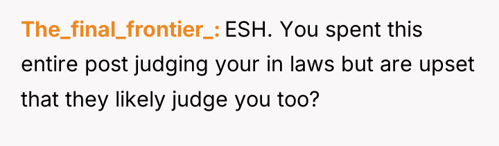 The_final_frontier_ ESH. You spent this entire post judging your in...