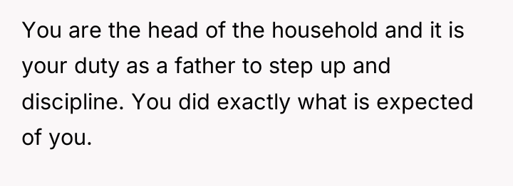 You are the head of the household and it is...