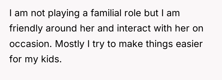 I am not playing a familial role but I am...