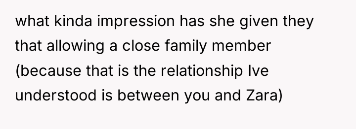 what kinda impression has she given they that allowing a...