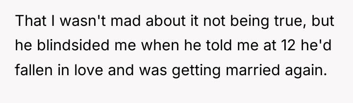 That I wasn't mad about it not being true, but...
