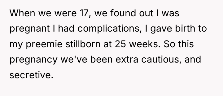 When we were 17, we found out I was pregnant...
