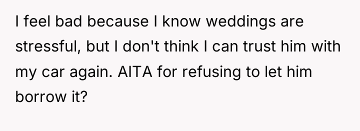 I feel bad because I know weddings are stressful, but...