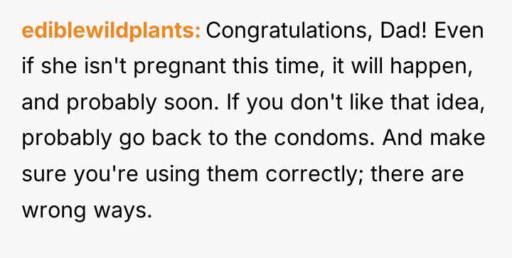 ediblewildplants Congratulations, Dad! Even if she isn't pregnant this time,...
