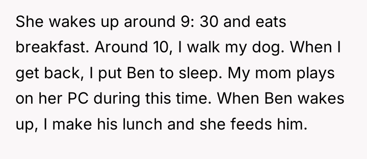 She wakes up around 9: 30 and eats breakfast. Around...