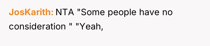 JosKarith NTA "Some people have no consideration " "Yeah,