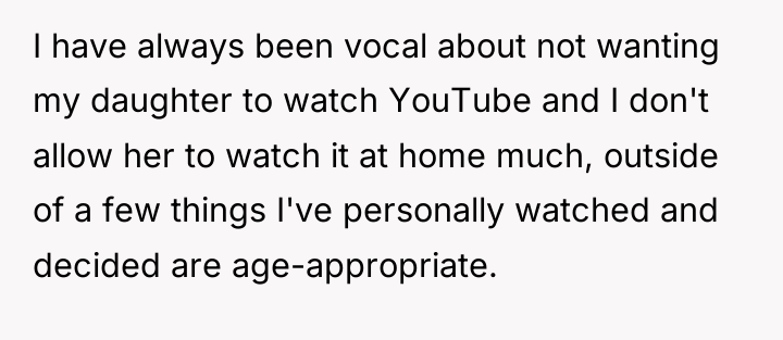 I have always been vocal about not wanting my daughter...