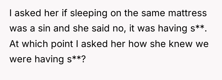 I asked her if sleeping on the same mattress was...