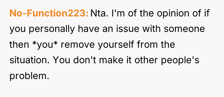 No-Function223 Nta. I'm of the opinion of if you personally...