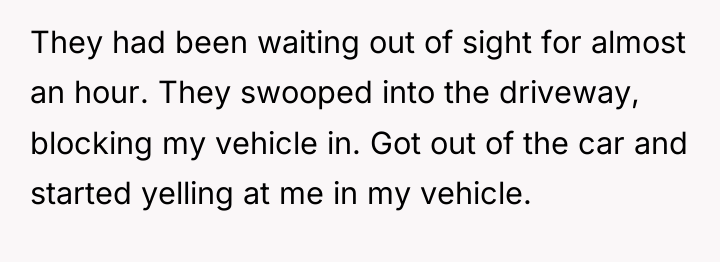 They had been waiting out of sight for almost an...