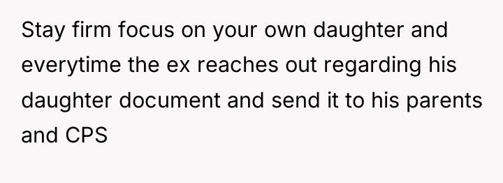 Stay firm focus on your own daughter and everytime the...