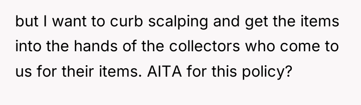 but I want to curb scalping and get the items...